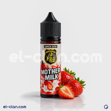 FBI E-Juice Mother Milk فراولة باللبن فيب ليكويد محلي with strawberry and milk flavor in a vape bottle.